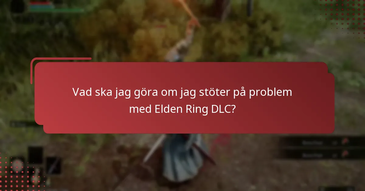 Vilka är skillnaderna mellan Elden Ring DLC-utgåvor?