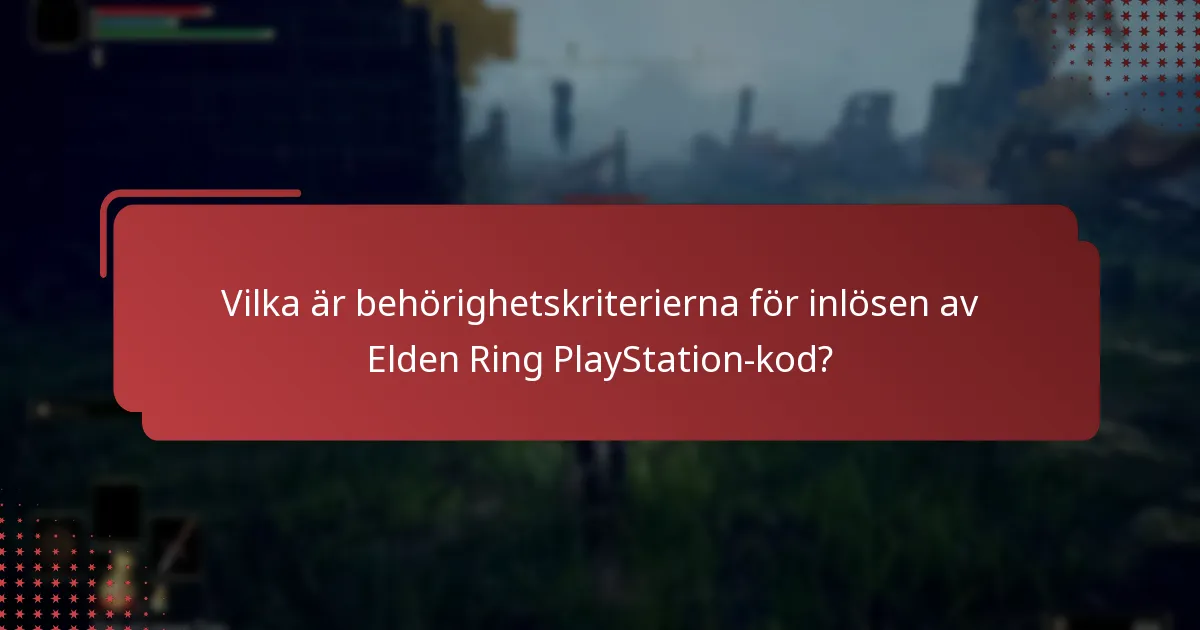 Hur man löser in en Elden Ring-kod på PlayStation?