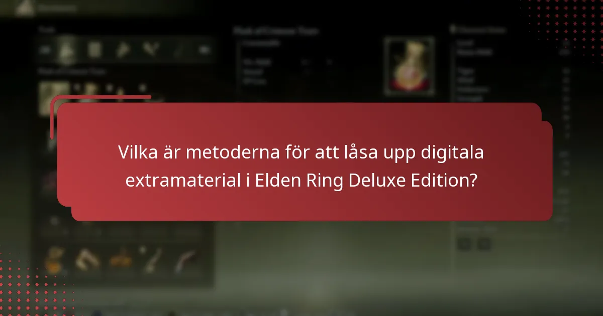 Vilka plattformar stöder Elden Ring Deluxe Edition digitala extramaterial?